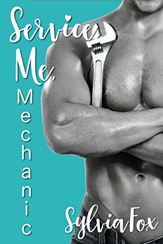 Service Me, Mechanic
