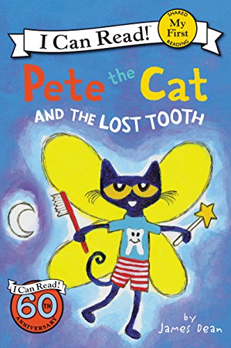 Book Cover Pete the Cat and the Lost Tooth (My First I Can Read)