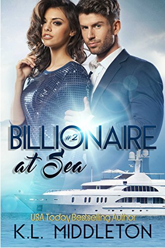 Billionaire At Sea (Book Two)