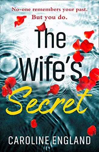 Book Cover The Wifeâ€™s Secret: A dark psychological thriller with a stunning twist