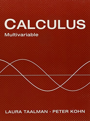 Calculus. Multivariable by Laura Taalman (2013-01-11)