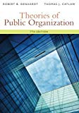 Theories of Public Organization by Robert B. Denhardt (2014-02-05)