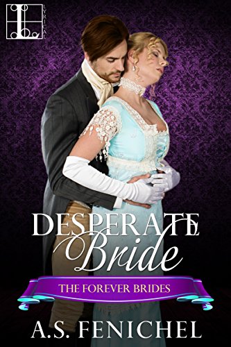 Desperate Bride (Forever Brides Book 3)