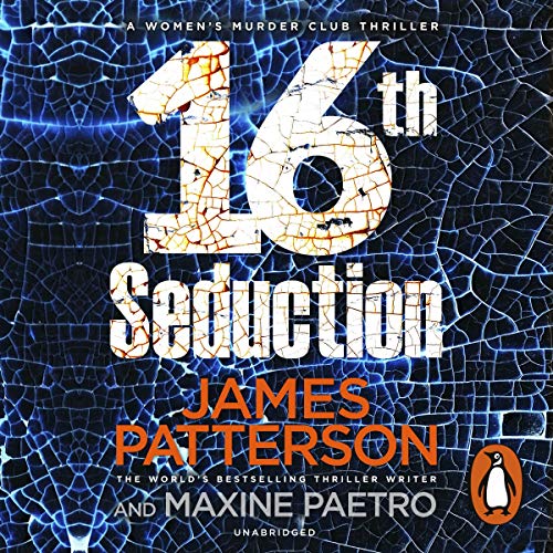 16th Seduction: A heart-stopping disease - or something more sinister? (Women’s Murder Club 16)