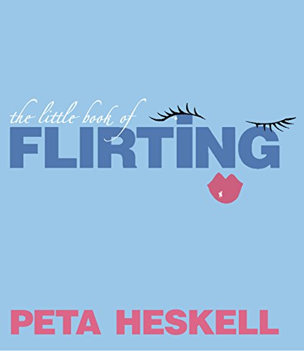 The Little Book of Flirting