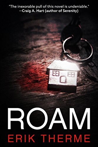 Roam (Coming of Age stand-alone Thrillers Book 2)
