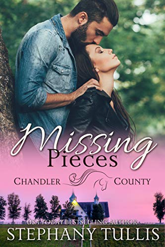 Missing Pieces: A Chandler County Novel