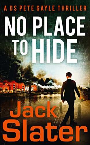 Book Cover No Place to Hide (DS Peter Gayle thriller series, Book 2)