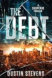 The Debt - A Suspense Thriller