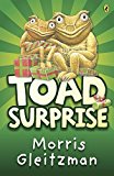 Toad Surprise by Morris Gleitzman (2009-10-01)