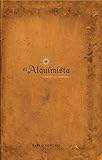 El Alquimista: Edici?n Illustrada (Spanish Edition) by Paulo Coelho (2007-04-10)