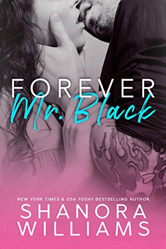 Forever, Mr. Black
