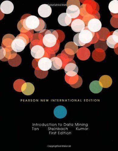 Introduction to Data Mining by Pang-Ning Tan (2013-07-17)