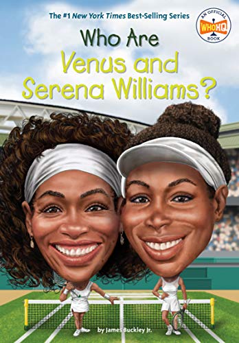 Book Cover Who Are Venus and Serena Williams (Who Was?)