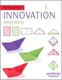 Exploring Innovation by David Smith (2015-02-01)