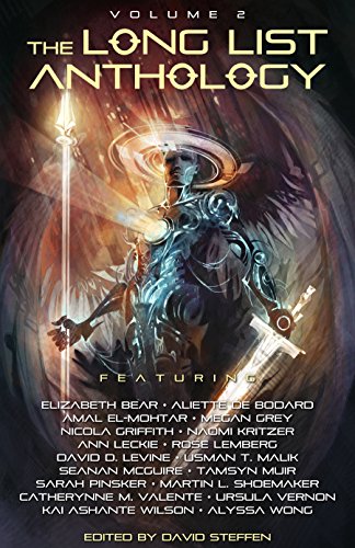 The Long List Anthology Volume 2: More Stories From the Hugo Award Nomination List (The Long List Anthology Series)