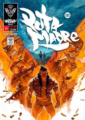 Mutafukaz'Puta Madre, Tome 3 :