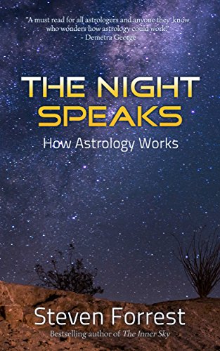 The Night Speaks: How Astrology Works