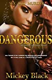 Dangerous: A Suspense Novel (Thornes & Roses Collection Book 1)
