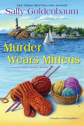Murder Wears Mittens (Seaside Knitters Society Book 1)