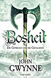 Bosheit - Die Getreuen und die Gefallenen 2: Roman (German Edition)