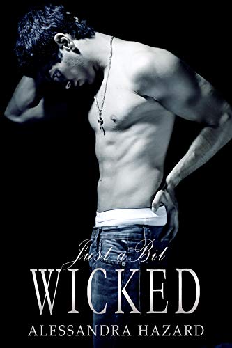 Book Cover Just a Bit Wicked (Straight Guys Book 7)