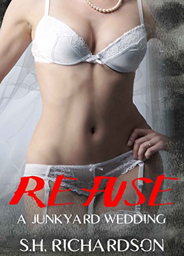 Book Cover Refuse: A Junkyard Wedding