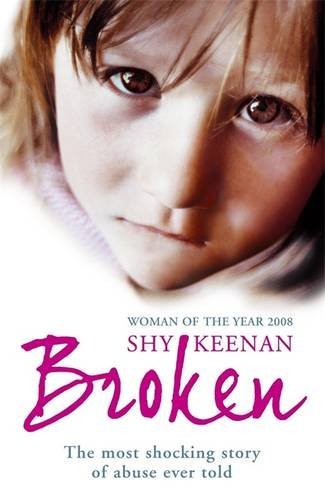 Broken by Shy Keenan (2008-09-18)