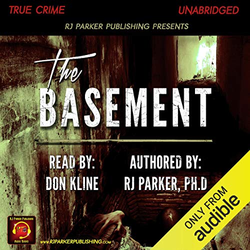 The Basement: True Story of Serial Killer Gary Heidnik