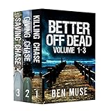 Better Off Dead Series: Volumes 1-3