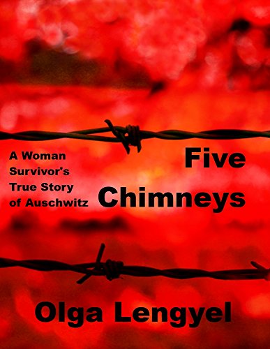Book Cover Five Chimneys: A Woman Survivor's True Story of Auschwitz