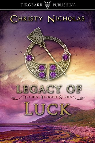 Book Cover Legacy of Luck: Druid's Brooch Series: #3