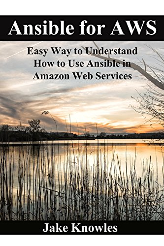 Ansible for AWS: Easy Way to Understand How to Use Ansible in Amazon Web Services