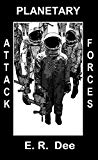 Planetary Attack Forces