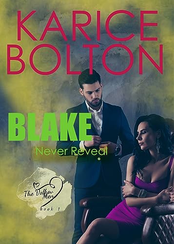 Blake: Never Reveal: A Romantic Suspense (V Mafia Series Book 1)