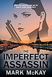 The Imperfect Assassin (The Severance Series Book 4)