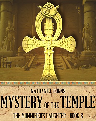 Book Cover Mystery of the Temple (The Mummifier's Daughter Book 8)