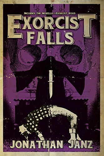 Book Cover Exorcist Falls: Includes the novella Exorcist Road