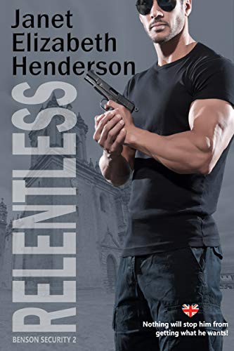 Book Cover Relentless (Benson Security Book 2)