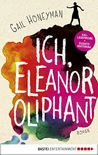 XXL-Leseprobe: Ich, Eleanor Oliphant: Roman (German Edition)