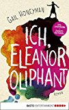 XXL-Leseprobe: Ich, Eleanor Oliphant: Roman (German Edition)