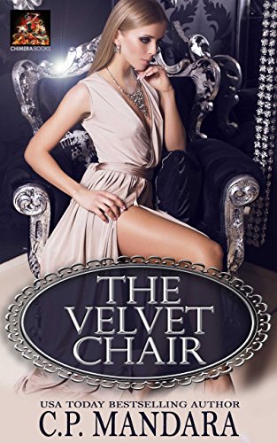 The Velvet Chair (Velvet Lies Book 1)