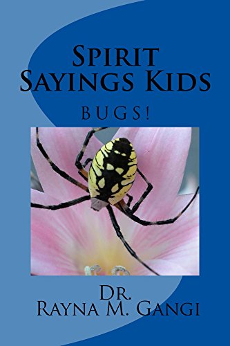 Book Cover Spirit Sayings Kids: Bugs! (Spirit Guides Book 2)