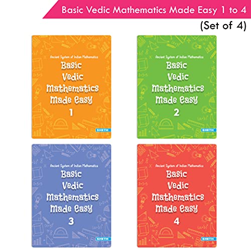 Basic Vedic Mathematics Books Set of 4 for Elementary School Kids| Sixteen Simple Mathematical Formulae From The Vedas Sutras| Ancient System of Indian Mathematics