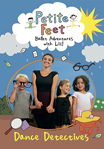 Book Cover Petite Feet: Ballet Adventures with Liz - Dance Detectives
