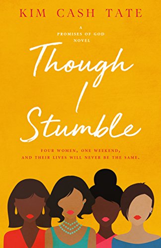 Though I Stumble (A Promises of God Novel Book 1)