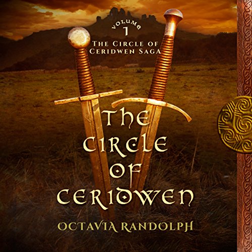 The Circle of Ceridwen: The Circle of Ceridwen Saga, Book 1