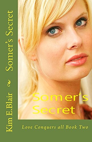 Book Cover Somer's Secret (Love Conquers All Book 2)