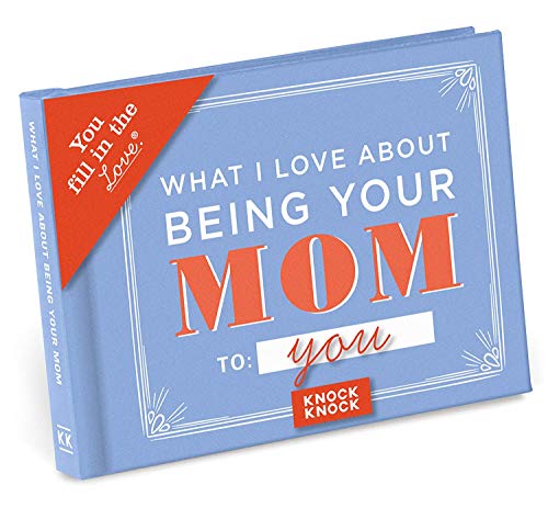Book Cover Knock Knock What I Love about Being Your Mom (for Daughter/Son) Fill in the Love Book Fill-in-the-Blank Gift Journal, 4.5 x 3.25-inches