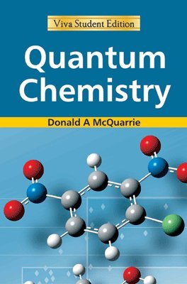 Quantum Chemistry by Donald A. McQuarrie (2011-12-24)